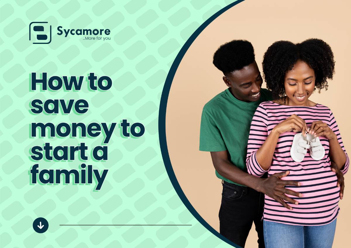 how to save money to start a family