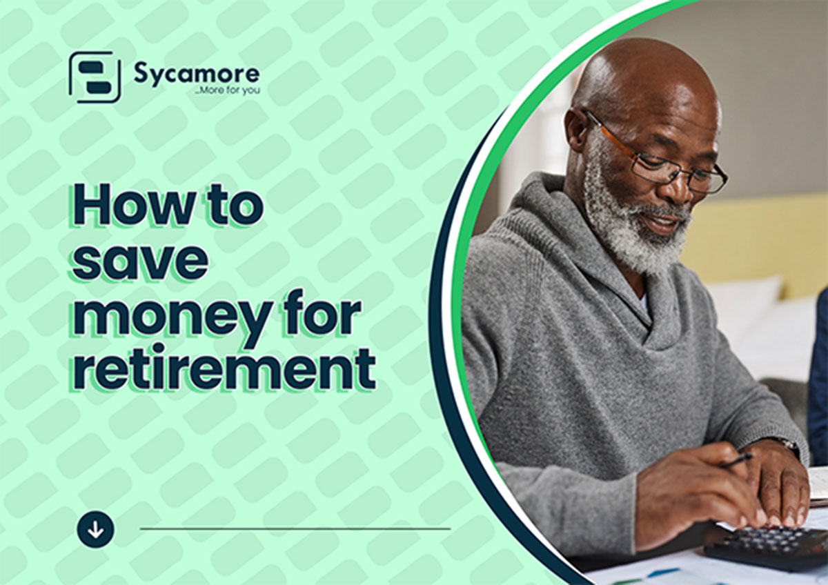 How to save money for retirement in Nigeria