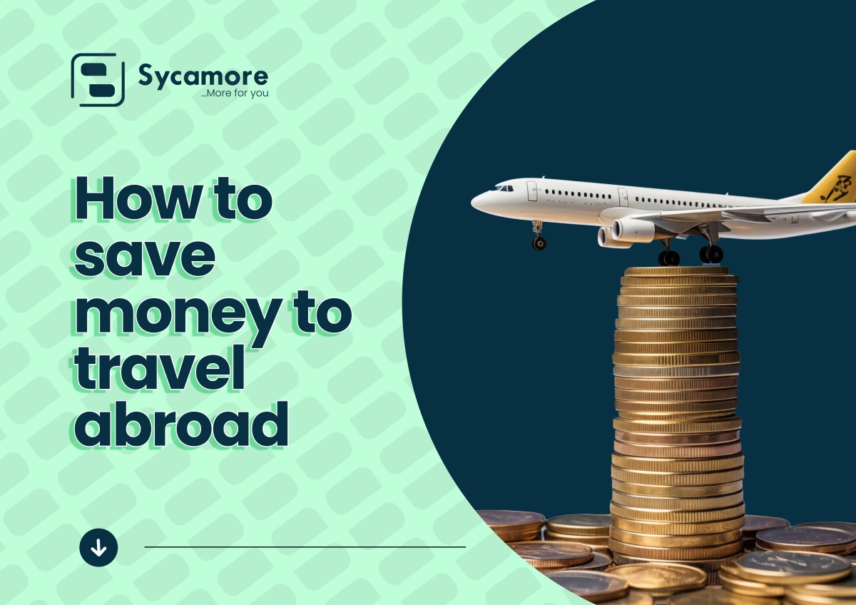 How to save money to travel abroad