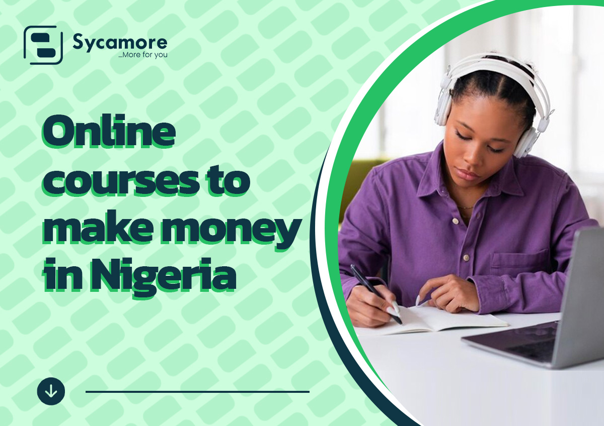 Online courses to make money in Nigeria