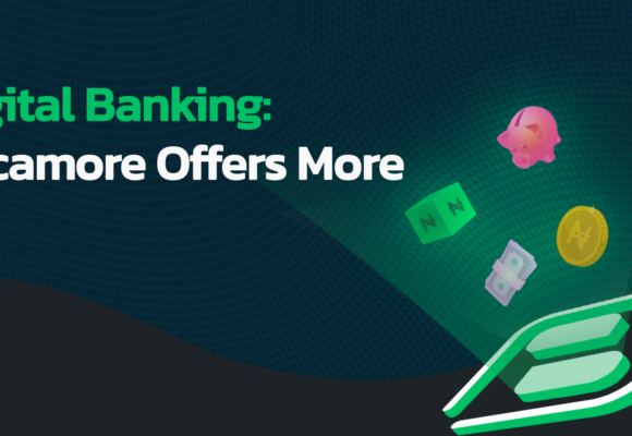 Digital Banking: Sycamore Offers More