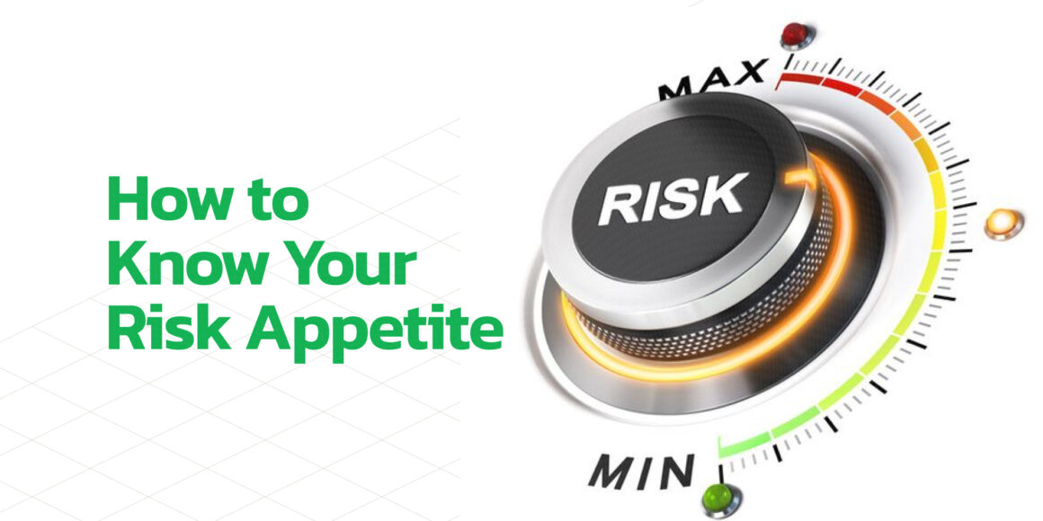 How to Know Your Risk Appetite