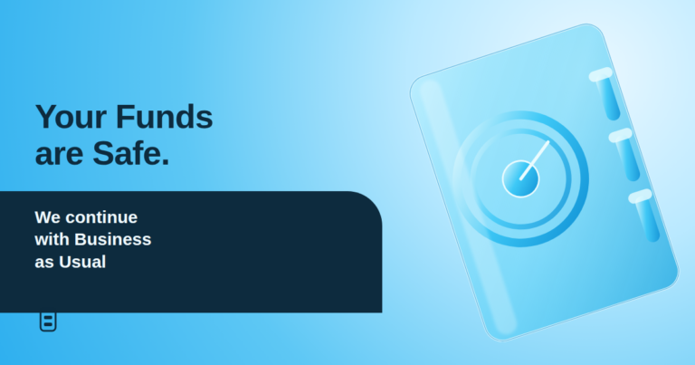 your funds are safe